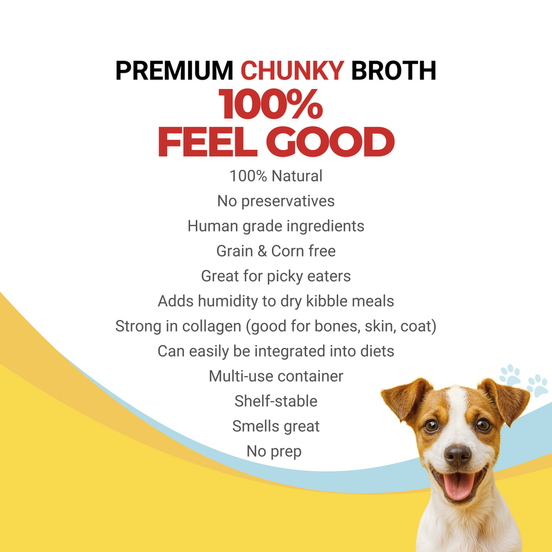 Features for '100% Feel Good' premium broth with a dog on a yellow and white background.